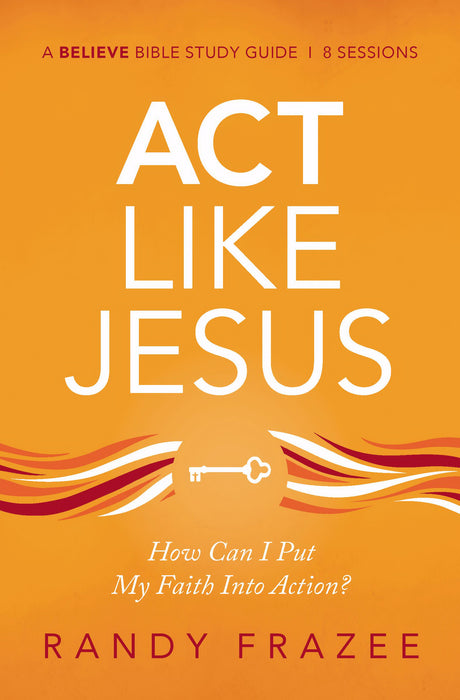 Act Like Jesus Study Guide (Jun)