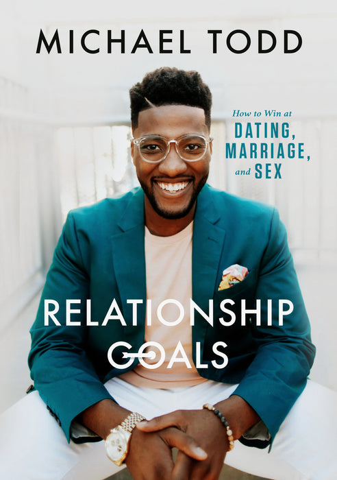 Relationship Goals (Apr)
