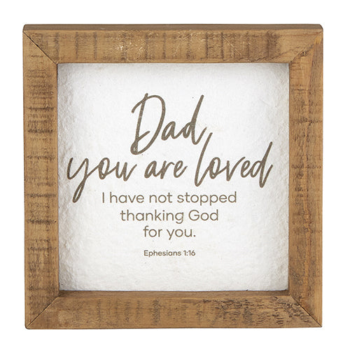 Framed Art-Tabletop-Dad You Are Loved (5" x 5")
