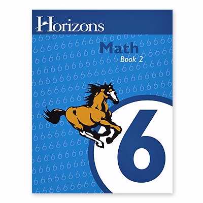 Horizons-Math Student Book 2 (Grade  6)