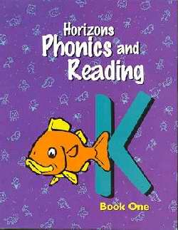 Horizons-Phonics & Reading Book 1 (Grade   K)