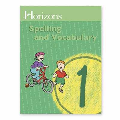 Horizons-Spelling & Vocabulary Student Book (Grade  1)