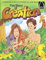 The Story Of Creation (Arch Books)