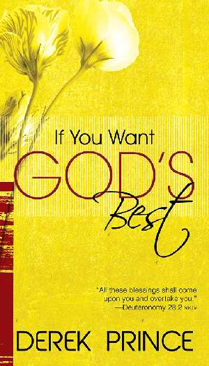 If You Want Gods Best