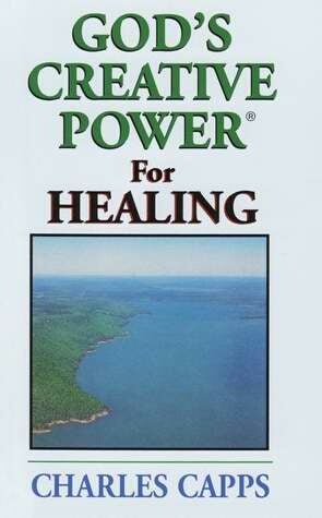 Gods Creative Power For Healing