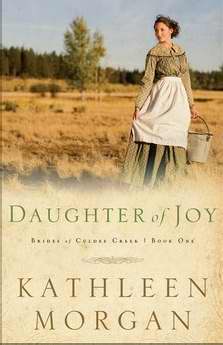 Daughter Of Joy (Brides Of Culdee Creek V1)