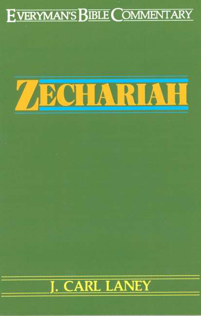 Zechariah (Everyman's Bible Commentary)
