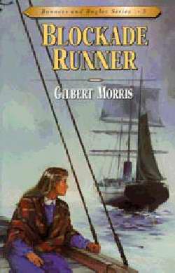 Blockade Runner (Bonnets And Bugles #5)
