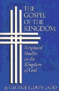 Gospel Of The Kingdom