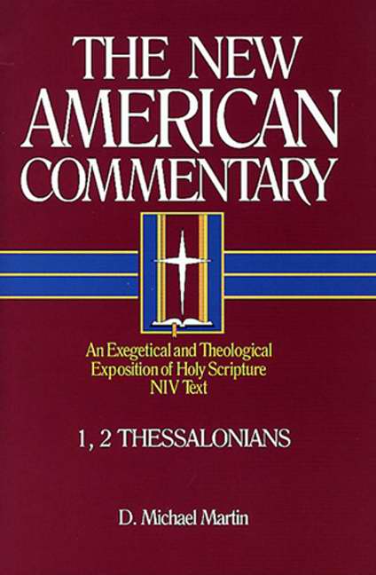 1-2 Thessalonians (NIV New American Commentary)