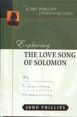 Exploring The Love Song Of Solomon