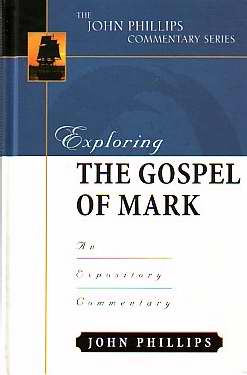Exploring The Gospel Of Mark