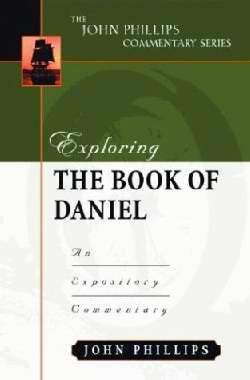 Exploring The Book Of Daniel