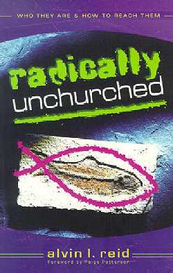 Radically Unchurched