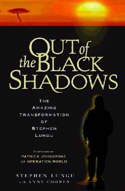 Out Of The Black Shadows