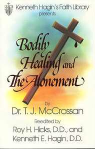 Bodily Healing & The Atonement
