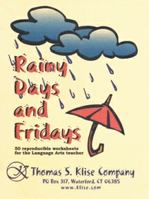 Rainy Days and Fridays