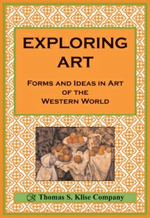 Exploring Art: Forms and Ideas in Art of the Western World