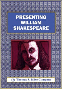Presenting William Shakespeare