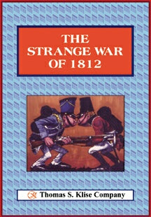 The Strange War of 1812