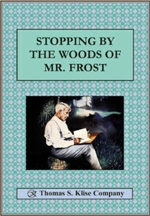 Stopping by Woods of Mr. Frost