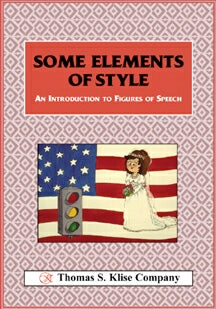 Some Elements of Style: An Introduction to Figures of Speech