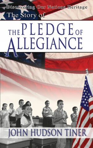 Story of: Pledge of Allegiance, The
