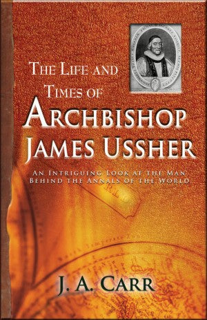 Life and Times of Archbishop Ussher, The