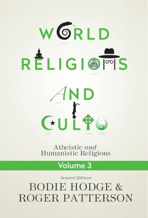 World Religions and Cults Volume 3