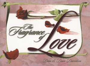 Fragrance Of Love, The