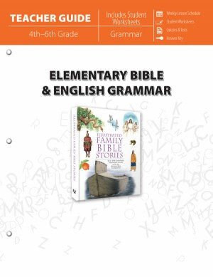 Elementary Bible & English Grammar (Teacher Guide)