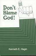 Dont Blame God