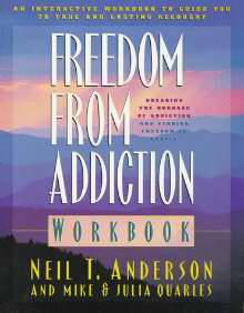 Freedom From Addiction Workbook