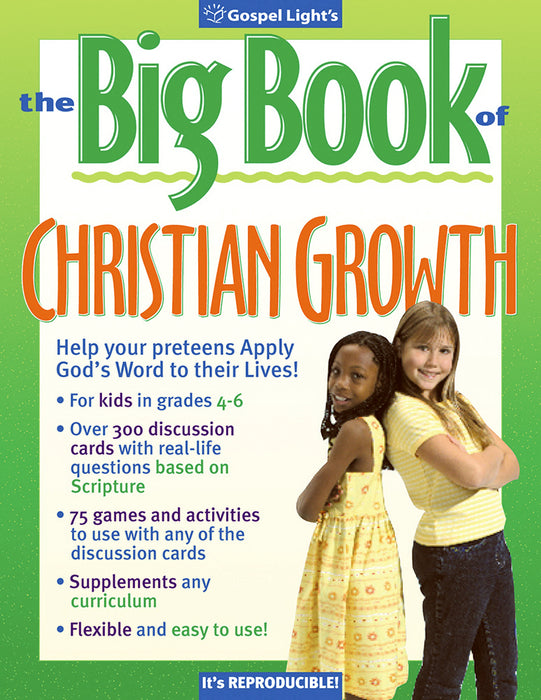 Big Book Of Christian Growth (Grades 4-6)