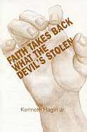 Faith Takes Back What The Devil's Stolen