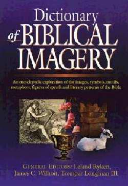 Dictionary Of Biblical Imagery