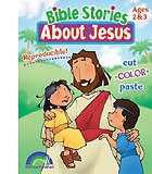 Bible Stories About Jesus (Ages 2 & 3)