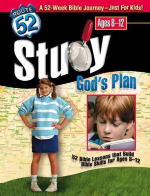 Study Gods Plan Curriculum (Route 52)