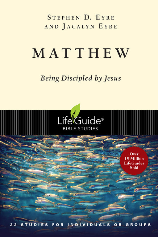 Matthew (LifeGuide Bible Study)