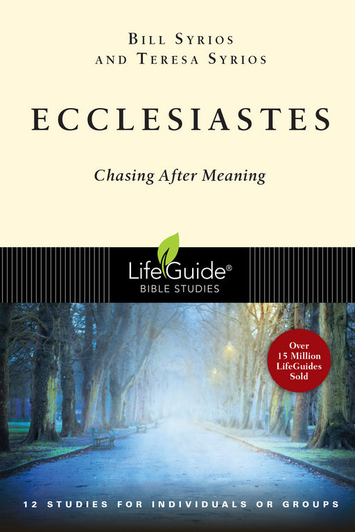 Ecclesiastes (LifeGuide Bible Study)