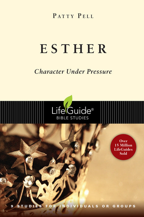 Esther: Character Under Pressure (Revised)
