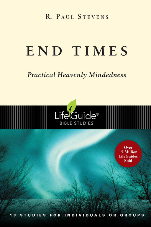 End Times (LifeGuide Bible Study)