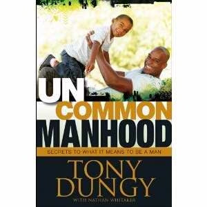 Uncommon Manhood