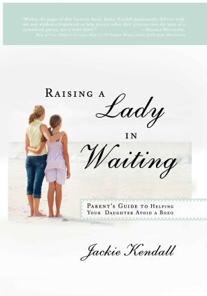Raising A Lady In Waiting