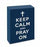 Desk Plaque-Keep Calm And Pray On-Navy (3 x 3.5 x