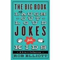 Big Book Of Laugh-Out-Loud Jokes For Kids