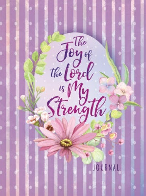 Joy Of The Lord Is My Strength (Apr 2017)