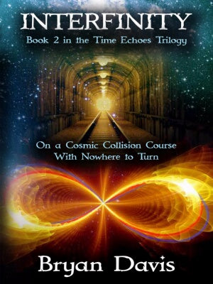 Interfinity (Time Echoes Trilogy V2)