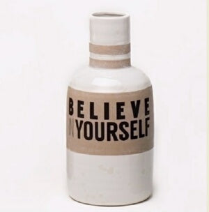 Vase-Believe In Yourself (11.5")
