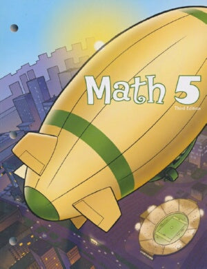 Math 5 Student Worktext (3rd Edition-Updated Copyr